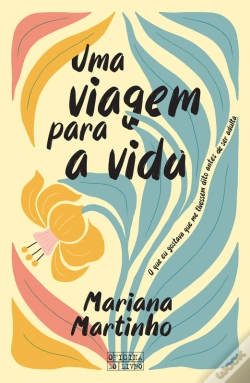 Capa do artigo Uma Viagem Para A Vida