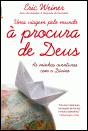 Uma Viagem pelo Mundo à Procura de Deus - Preview