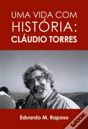Capa do artigo Uma Vida com História - Cláudio Torres