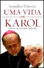 Uma Vida Com Karol - Preview