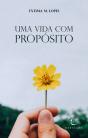 Uma Vida com Propósito - Preview