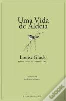 Uma Vida de Aldeia