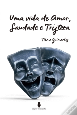 Capa do artigo Uma Vida de Amor, Saudade e Tristeza