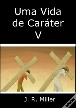 Capa do artigo Uma Vida De Caráter V