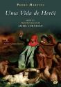 Uma Vida de Herói - Preview