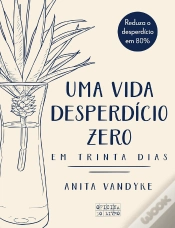 Capa do artigo Uma Vida Desperdício Zero