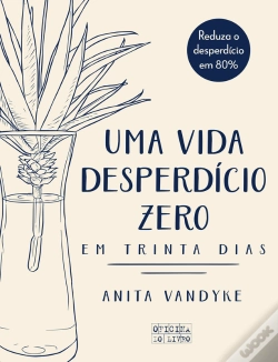 Capa do artigo Uma Vida Desperdício Zero