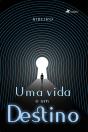 Uma Vida E Um Destino - Preview