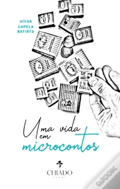 Uma vida em Microcontos