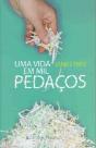 Uma Vida em Mil Pedaços - Preview