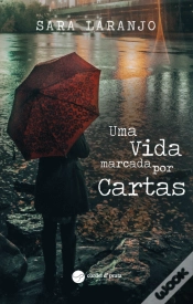 Capa do artigo Uma Vida Marcada Por Cartas