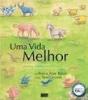 Uma Vida Melhor - Preview