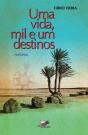 Uma Vida, Mil e Um Destinos - Preview