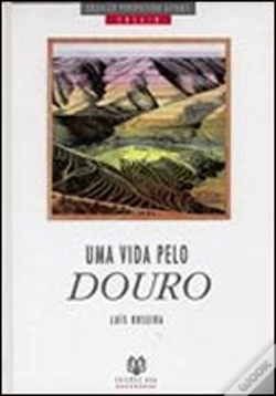 Capa do artigo Uma Vida pelo Douro