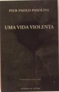Uma Vida Violenta