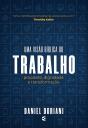 Uma Visão Bíblia Do Trabalho - Preview