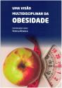Uma Visão Multidisciplinar na Obesidade - Preview