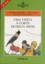 Uma Visita à Corte do Rei D. Dinis - Preview