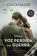 Uma Voz Perdida na Guerra