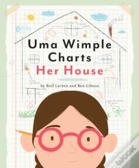 Uma Wimple Charts Her House
