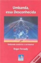Capa do artigo Umbanda, Essa Desconhecida