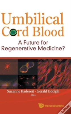 Capa do artigo Umbilical Cord Blood: A Future For Regenerative Medicine?