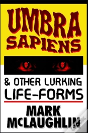 Capa do artigo Umbra Sapiens & Other Lurking Life-Forms