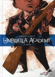 Umbrella Academy T.2 ; Dallas