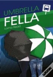 Umbrella Fella