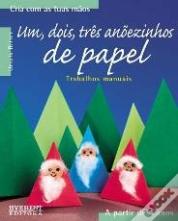 Um,Dois,Três Anõezinhos de Papel