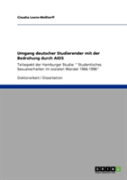 Umgang Deutscher Studierender Mit Der Bedrohung Durch Aids