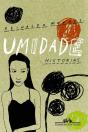 Umidade: Histórias - Preview