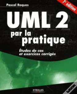 Capa do artigo Uml 2 Par La Pratique ; Étude De Cas Et Exercices Corrigés