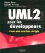 Uml 2 Pour Les Développeurs ; Cours Avec Exercices Corrigés - Preview