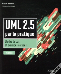 Capa do artigo Uml 2.5 ; Par La Pratique ; Études De Cas Et Exercices Corrigés (8e Édition)