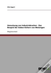 Capa do artigo Umnutzung Von Industriebrachen - Das Beispiel Der Sieben Keltern Von Metzingen