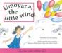 Umoyana, The Little Wind - Preview