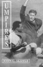 Umpires - Preview