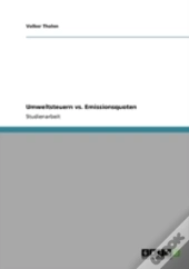 Umweltsteuern Vs. Emissionsquoten