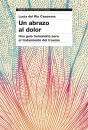 Un Abrazo Al Dolor - Preview