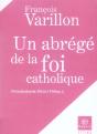 Un Abrégé De La Foi Catholique - Preview
