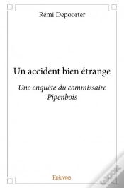 Capa do artigo Un Accident Bien Etrange