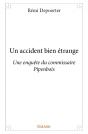 Un Accident Bien Etrange - Preview