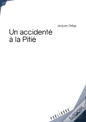 Capa do artigo Un Accidenté À La Pitié