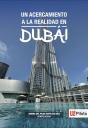 Un Acercamiento A La Realidad En Dubai - Preview