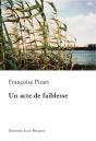 Un Acte De Faiblesse - Preview