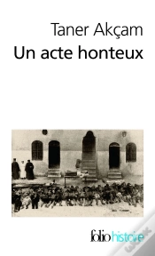 Capa do artigo Un Acte Honteux (Le Genocide Armenien Et La Question De La Resp