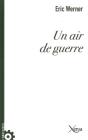 Un Air De Guerre - Preview