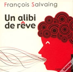 Capa do artigo Un Alibi De Rêve