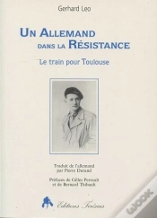 Capa do artigo Un Allemand Dans La Résistance : Le Train Pour Toulouse